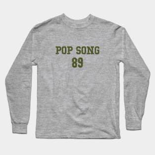 Pop Song 89, green Long Sleeve T-Shirt